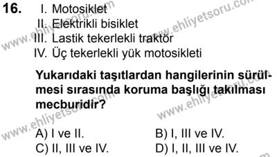 10 Şubat 2018 Tarihli Sürücü Adayları Sınavı M Kitapçığı 16. Soru