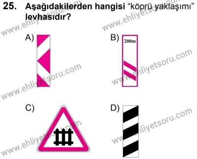 10 Şubat 2018 Tarihli Sürücü Adayları Sınavı M Kitapçığı 25. Soru