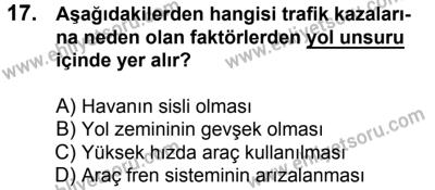 10 Şubat 2018 Tarihli Sürücü Adayları Sınavı N Kitapçığı 17. Soru
