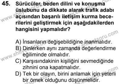 10 Şubat 2018 Tarihli Sürücü Adayları Sınavı N Kitapçığı 45. Soru
