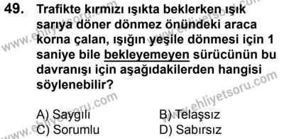 10 Şubat 2018 Tarihli Sürücü Adayları Sınavı N Kitapçığı 49. Soru
