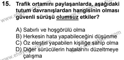11 Şubat 2017 Tarihli Sürücü Adayları Sınavı K Kitapçığı 1. Oturum 15. Soru