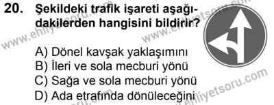 11 Şubat 2017 Tarihli Sürücü Adayları Sınavı K Kitapçığı 2. Oturum 20. Soru