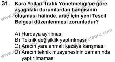 11 Şubat 2017 Tarihli Sürücü Adayları Sınavı K Kitapçığı 2. Oturum 31. Soru