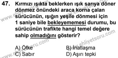 11 Şubat 2017 Tarihli Sürücü Adayları Sınavı K Kitapçığı 2. Oturum 47. Soru