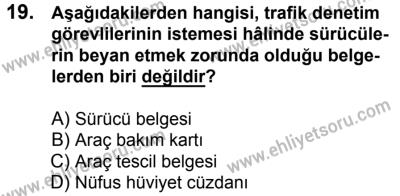 11 Şubat 2017 Tarihli Sürücü Adayları Sınavı L Kitapçığı 1. Oturum 19. Soru