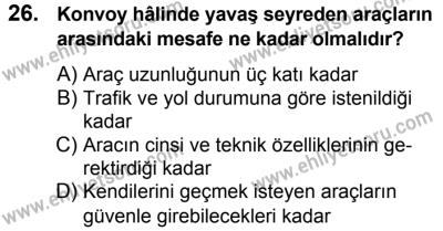 11 Şubat 2017 Tarihli Sürücü Adayları Sınavı L Kitapçığı 2. Oturum 26. Soru