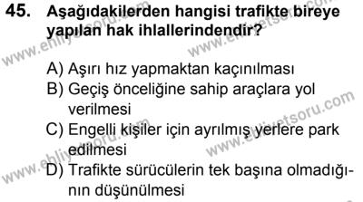 11 Şubat 2017 Tarihli Sürücü Adayları Sınavı L Kitapçığı 2. Oturum 45. Soru