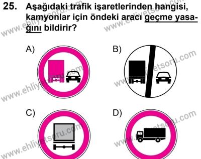 11 Şubat 2017 Tarihli Sürücü Adayları Sınavı M Kitapçığı 1. Oturum 25. Soru