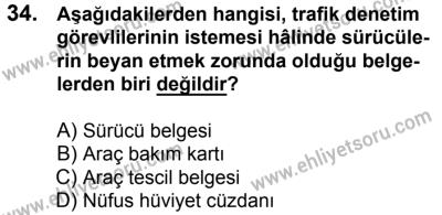 11 Şubat 2017 Tarihli Sürücü Adayları Sınavı M Kitapçığı 1. Oturum 34. Soru