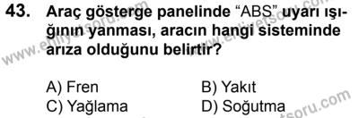 11 Şubat 2017 Tarihli Sürücü Adayları Sınavı M Kitapçığı 1. Oturum 43. Soru