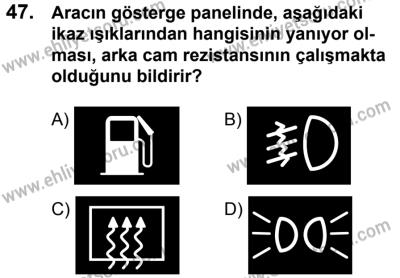 11 Şubat 2017 Tarihli Sürücü Adayları Sınavı M Kitapçığı 1. Oturum 47. Soru
