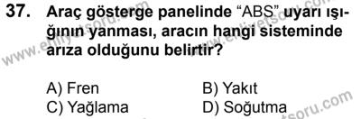 11 Şubat 2017 Tarihli Sürücü Adayları Sınavı M Kitapçığı 2. Oturum 37. Soru