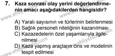 11 Şubat 2017 Tarihli Sürücü Adayları Sınavı N Kitapçığı 1. Oturum 7. Soru