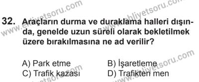 12 Aralık 2015 Tarihli Sürücü Adayları Sınavı K Kitapçığı 32. Soru