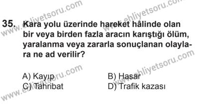 12 Aralık 2015 Tarihli Sürücü Adayları Sınavı K Kitapçığı 35. Soru