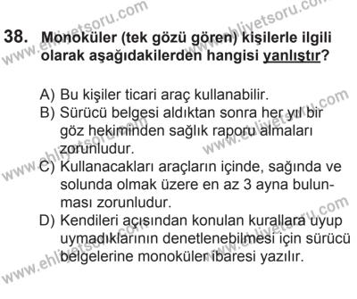 12 Aralık 2015 Tarihli Sürücü Adayları Sınavı K Kitapçığı 38. Soru