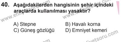12 Aralık 2015 Tarihli Sürücü Adayları Sınavı K Kitapçığı 40. Soru