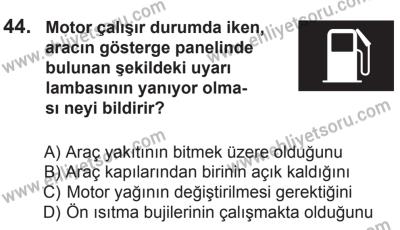 12 Aralık 2015 Tarihli Sürücü Adayları Sınavı K Kitapçığı 44. Soru