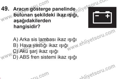 12 Aralık 2015 Tarihli Sürücü Adayları Sınavı K Kitapçığı 49. Soru