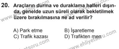 12 Aralık 2015 Tarihli Sürücü Adayları Sınavı L Kitapçığı 20. Soru
