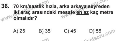 12 Aralık 2015 Tarihli Sürücü Adayları Sınavı L Kitapçığı 36. Soru
