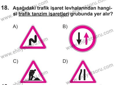 12 Aralık 2015 Tarihli Sürücü Adayları Sınavı N Kitapçığı 18. Soru
