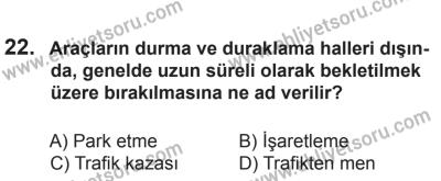 12 Aralık 2015 Tarihli Sürücü Adayları Sınavı N Kitapçığı 22. Soru