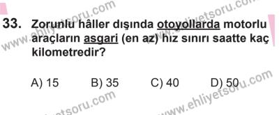12 Aralık 2015 Tarihli Sürücü Adayları Sınavı N Kitapçığı 33. Soru