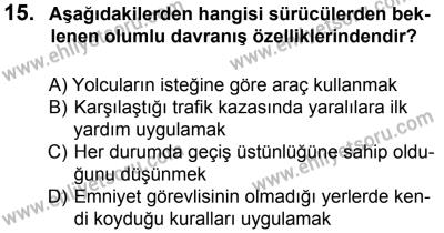 12 Ocak 2014 Tarihli Sürücü Adayları Sınavı K Kitapçığı 15. Soru