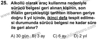 12 Ocak 2014 Tarihli Sürücü Adayları Sınavı K Kitapçığı 25. Soru