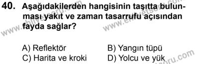 12 Ocak 2014 Tarihli Sürücü Adayları Sınavı K Kitapçığı 40. Soru