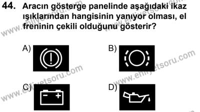 12 Ocak 2014 Tarihli Sürücü Adayları Sınavı K Kitapçığı 44. Soru