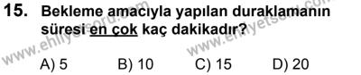 12 Ocak 2014 Tarihli Sürücü Adayları Sınavı L Kitapçığı 15. Soru