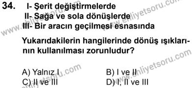 12 Ocak 2014 Tarihli Sürücü Adayları Sınavı L Kitapçığı 34. Soru
