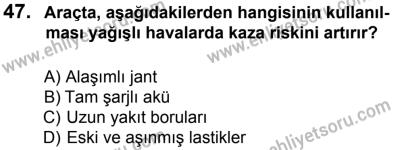 12 Ocak 2014 Tarihli Sürücü Adayları Sınavı L Kitapçığı 47. Soru