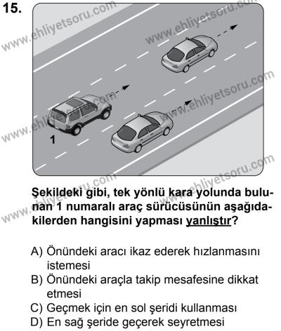 12 Ocak 2014 Tarihli Sürücü Adayları Sınavı M Kitapçığı 15. Soru