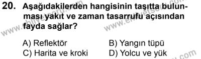 12 Ocak 2014 Tarihli Sürücü Adayları Sınavı M Kitapçığı 20. Soru