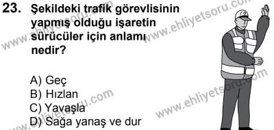 12 Ocak 2014 Tarihli Sürücü Adayları Sınavı M Kitapçığı 23. Soru
