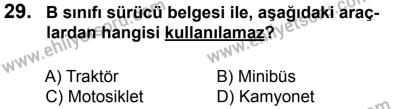 12 Ocak 2014 Tarihli Sürücü Adayları Sınavı M Kitapçığı 29. Soru