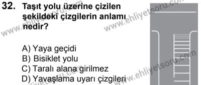 12 Ocak 2014 Tarihli Sürücü Adayları Sınavı M Kitapçığı 32. Soru