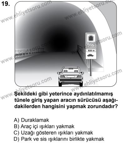 12 Ocak 2014 Tarihli Sürücü Adayları Sınavı N Kitapçığı 19. Soru