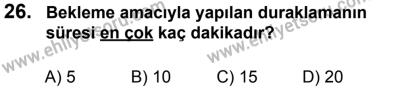 12 Ocak 2014 Tarihli Sürücü Adayları Sınavı N Kitapçığı 26. Soru