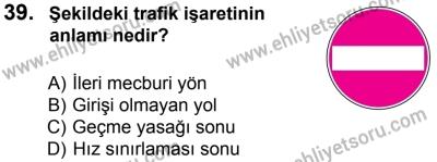 12 Ocak 2014 Tarihli Sürücü Adayları Sınavı N Kitapçığı 39. Soru