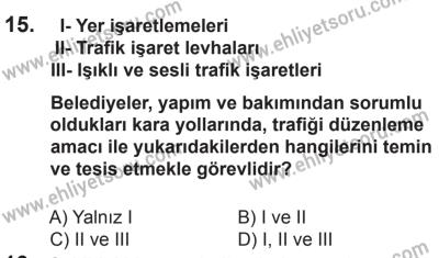 12 Temmuz 2014 Tarihli Sürücü Adayları Sınavı K Kitapçığı 15. Soru