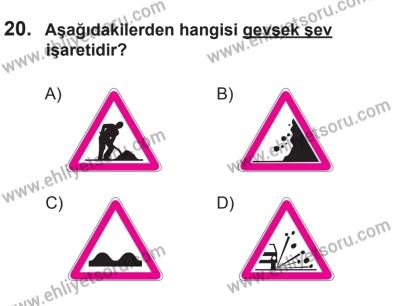 12 Temmuz 2014 Tarihli Sürücü Adayları Sınavı K Kitapçığı 20. Soru