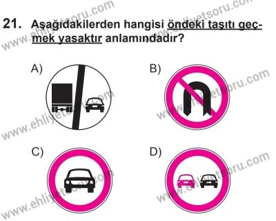 12 Temmuz 2014 Tarihli Sürücü Adayları Sınavı K Kitapçığı 21. Soru