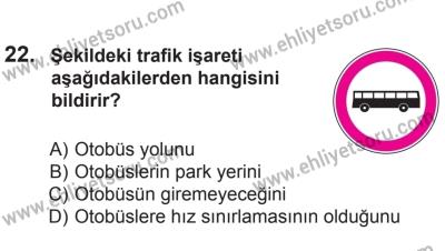 12 Temmuz 2014 Tarihli Sürücü Adayları Sınavı K Kitapçığı 22. Soru
