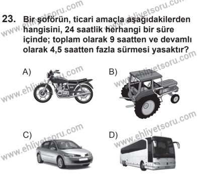12 Temmuz 2014 Tarihli Sürücü Adayları Sınavı K Kitapçığı 23. Soru
