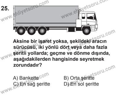 12 Temmuz 2014 Tarihli Sürücü Adayları Sınavı K Kitapçığı 25. Soru